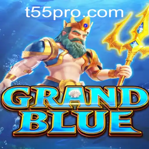Exploring the Fantastical World of GRANDBLUE and the Intriguing T55