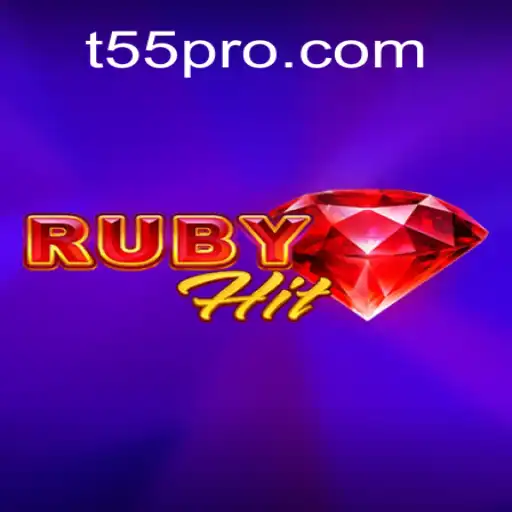RubyHit: A Revolutionary Gaming Experience with T55