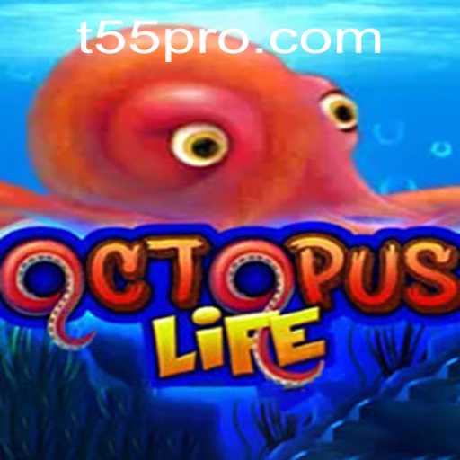 Explore the Exciting World of OctopusLife and the Challenges of T55